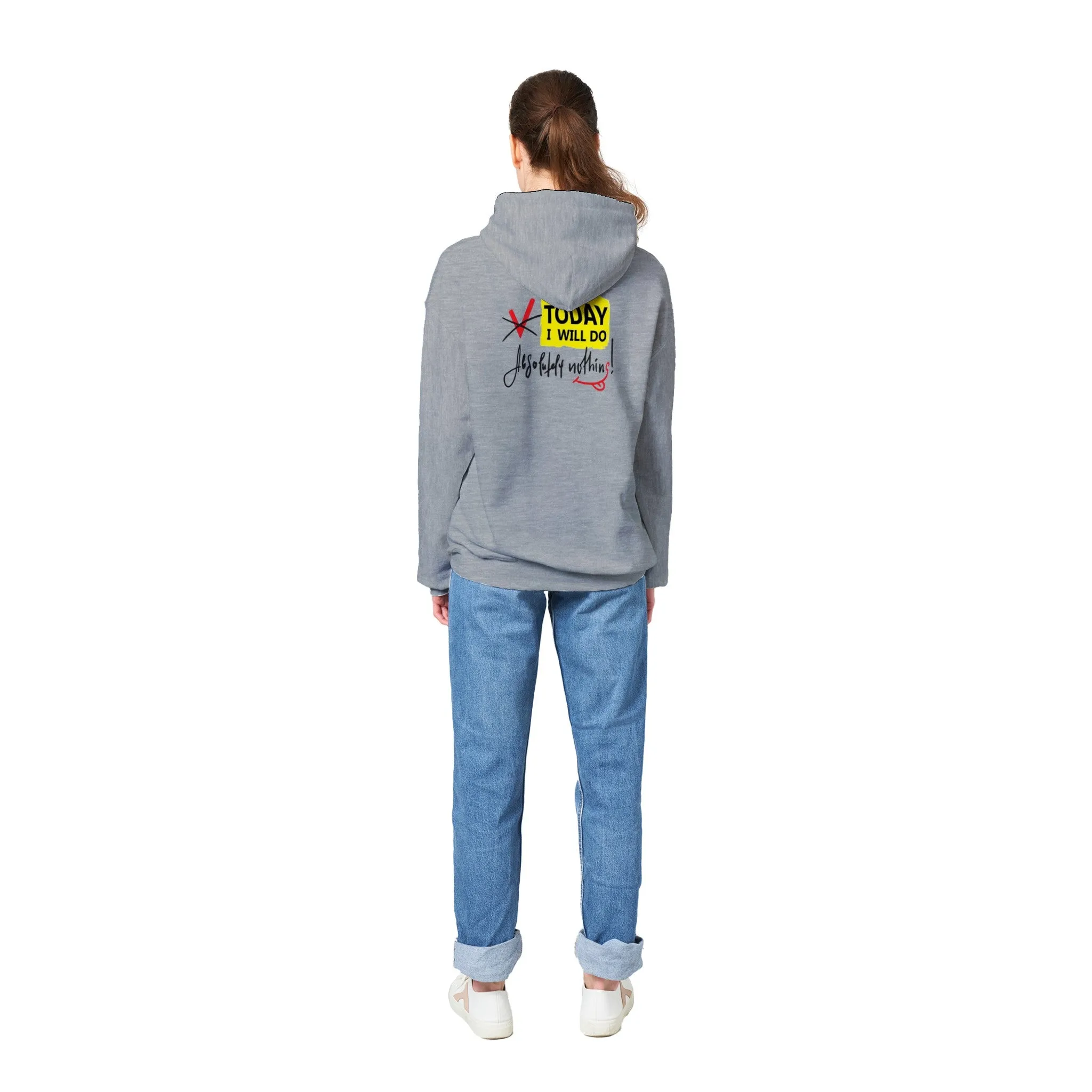 Today I Will Do Absolutely Nothing. Classic Unisex Pullover Hoodie